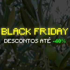 Cultura do Olival | Black Friday | AgroB