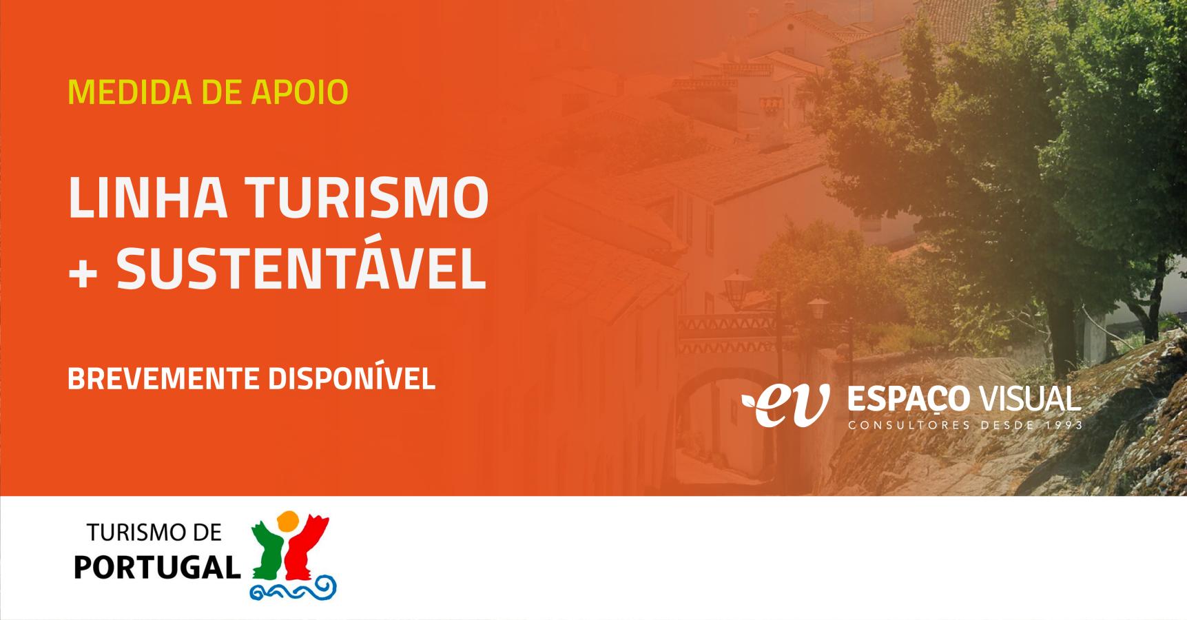 Linha Turismo + Sustentável | Espaço Visual | Turismo de Portugal