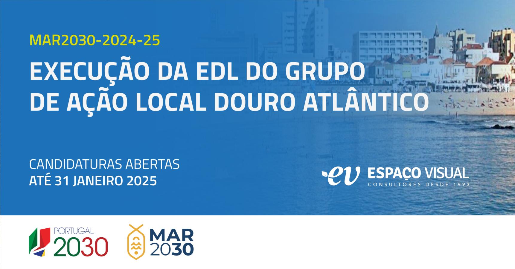 EDL do Grupo de Ação Local Douro Atlântico | Mar 2030 | Espaço Visual