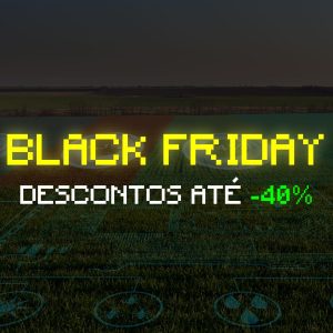 Gestão da Empresa Agrícola | Black Friday | AgroB